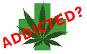 cannabis addiction?